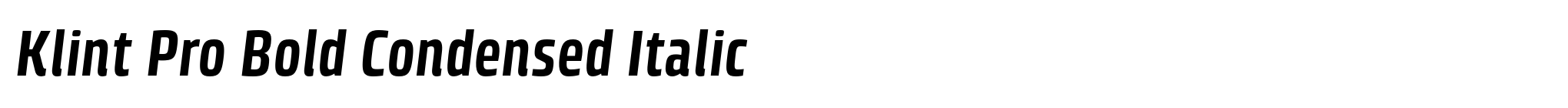 Klint Pro Bold Condensed Italic image